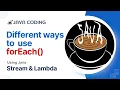 Different Way to Use forEach method in Java in Your Project