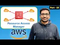 AWS Resource Access Manager Demo - part 25