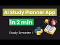 I Create AI Study Planner App in 2 min using Python Python AI Projects