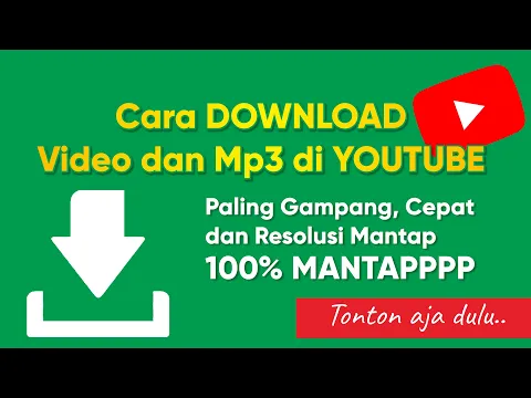 Download MP3 Cara Download Video dan MP3 Paling Gampang, Cepat, dan Resolusi Mantap di Youtube (100% WORK)