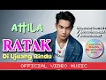 Lagu RATAK DI UJUANG RINDU - Attila (Official Music Video) | Lagu Pop Minang Romantis Baper 2025