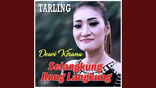 Download Selangkung Rong Langkung MP3