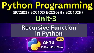 U3L42 Python Recursion Recursive Function in Hindi AKTU Unit-3 BCC302 BCC402 Eduglue