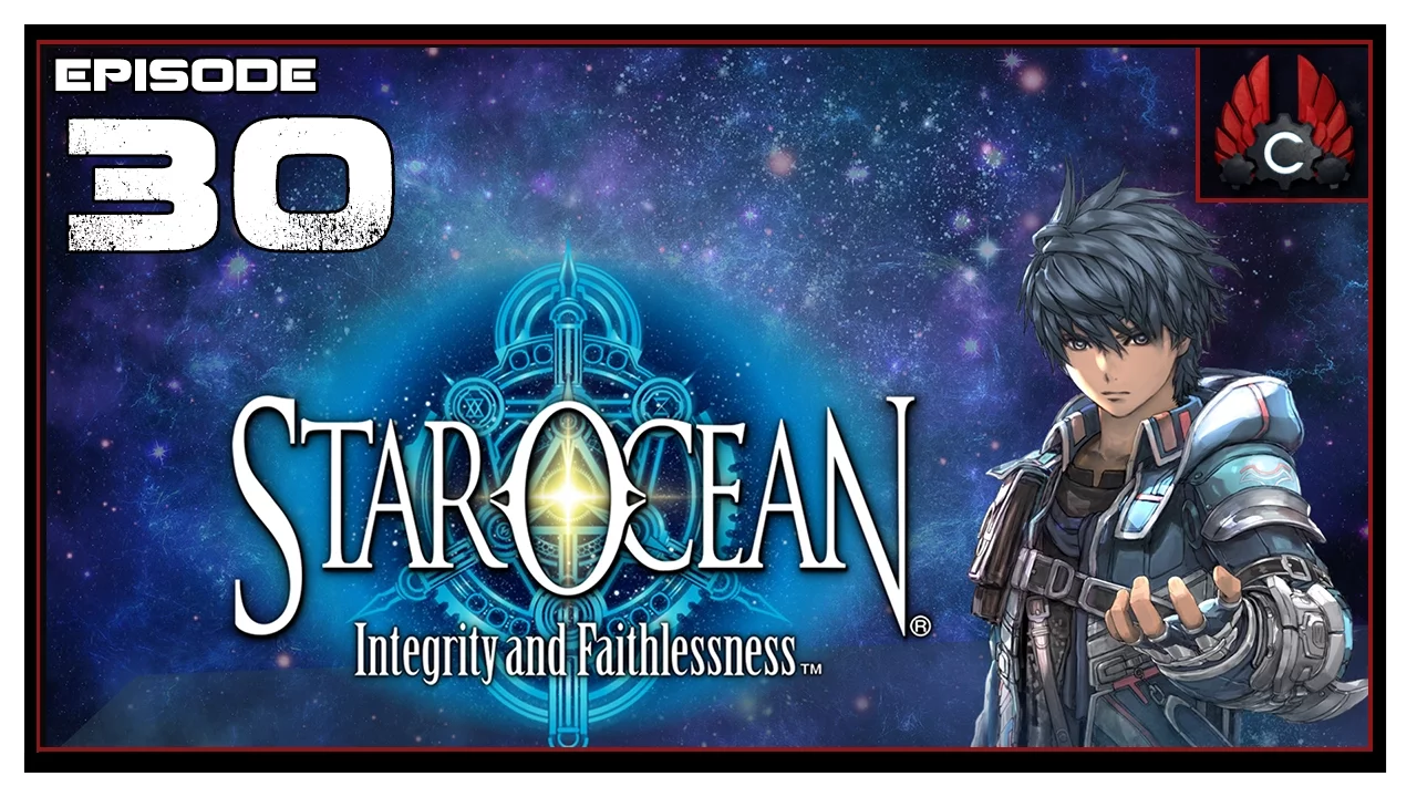 CohhCarnage Plays Star Ocean: Integrity and Faithlessness - Episode 30