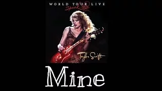 Download Taylor Swift - Mine (Speak Now World Tour Live) Audio Official MP3