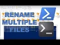 How to rename multiple files in Windows
