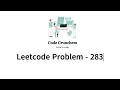 LeetCode Problem 283 Move Zeroes Explained with Optimal Solution Step-by-Step Guide