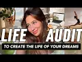 HOW TO do a LIFE AUDIT for habits to manifest your dream life