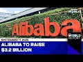 Download Lagu Alibaba To Raise $3.2 Billion; Perplexity Finalises $20 Bn Valuation Round