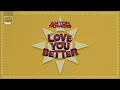 Anton Powers - Love You Better (Anton Powers Re-Edit Radio)