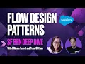 Salesforce Flow Design Patterns Done RIGHT SF Ben Deep Dives