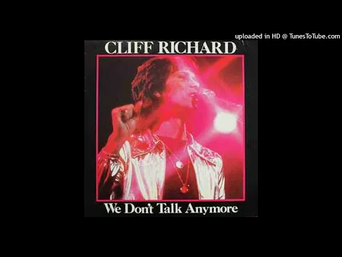 Download MP3 Cliff Richard - We Don't Talk Anymore (1979) [magnums extended mix]