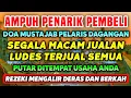 Download Lagu DOA PEMANGGIL PEMBELI, PUTAR DI TEMPAT USAHA ORANG YANG LEWAT PASTI MERASA TERTARIK UNTUK MEMBELI