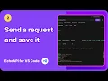 EchoAPI for VS Code - Send a request and save it Free Ultra-Lightweight