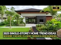 2025 Single-Storey Home Trends Modern Minimalism Facade Classic Design Zen-Inspired Gardens