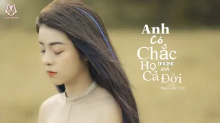 Anh có chắc họ thương anh cả đời