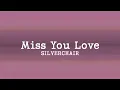 Download Lagu Silverchair - Miss You Love (Lyrics)