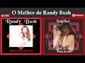 Download Lagu O MELHOR DE RANDY BUSH - THE BEST OF RANDY BUSH