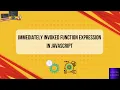 Immediately Invoked Function Expressions IIFE in JavaScript