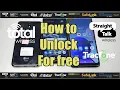 How to Unlock any Straight talk Tracfone total wireless simple mobile phones for free