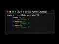 Python 30 Day Challenge Day 6 Reel
