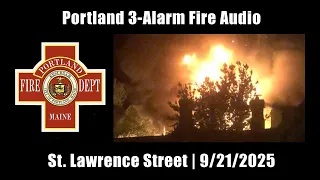 Portland 3-Alarm Fire 2025 Maine