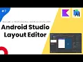 Android Studio Layout Editor - Mastering Android with Kotlin