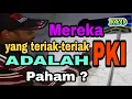 Download Lagu Fenomena PKI teriak PKI (Versi 1)
