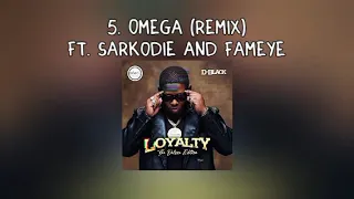 d black ft sarkodie u0026 fameye omega remix