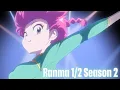 Download Lagu Ranma 1/2 (2024) Season 2 Opening | WEDNESDAY CAMPANELLA「wo ai ni」#anime #ranma½ 