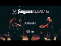 Download Lagu SENYAWA | Alkisah I | #NusantaraChapter2 | #SenyawaJawaUtara | #ForumSeninLegi | LIVE