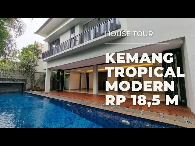 RUMAH MEWAH KEMANG DESAIN TROPICAL MODERN HARGA Rp 18,5 MILIAR