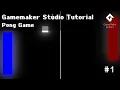 Tutorial - Pong Game Gamemaker Studio 2 Tutorial
