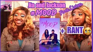 Download Jia and Jackson Wang - #MOOD Reaction + SAD RANT TURNS HAPPY MP3