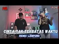 Download Lagu REMIX LAMPUNG CINTA TAK TERBATAS WAKTU DILA NOCIL | | REMIX LAMPUNG TERBARU 2024