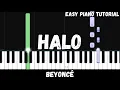 Beyonce - Halo Easy Piano Tutorial
