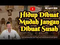 Download Lagu Hidup Dibuat Mudah Jangan Dibuat Susah | Gus Baha