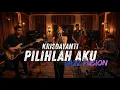 Lagu Krisdayanti - Pilihlah Aku COVER JAZZ FUSION
