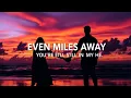 Download Lagu Even Miles Away – Emotional Love Song About Long Distance | Heartfelt Romantic Ballad 2025