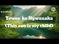 Ngwanaka lyrics (English lyrics) - Janesh feat Hitboss 