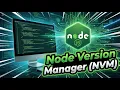 2 Node Version Manager NVM