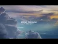 Download Lagu ANGEL LIKE YOU |Editaudio