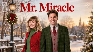 Un ange est venue sur terre pour l’aider ! | MR MIRACLE - Film HD, VF (Comédie, Romantique, Magie)