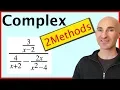 Simplifying Complex Fractions 2 Methods