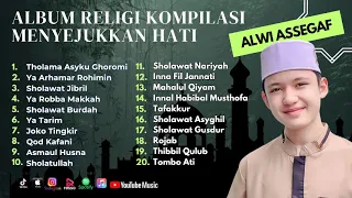 Sholawat Terbaru || Alwi Assegaf Full Album Kompilasi || Tholama Asyku Ghoromi - Ya Arhamar Rohimin