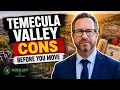 Moving to Temecula or Murrieta Here s What You re Actually Getting Into
