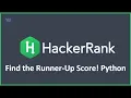 Find the Runner-Up Score Python Hacker Rank Solution