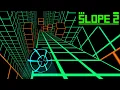 Slope 2 Gameplay - No Download Required