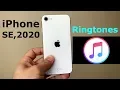 Lagu iPhone SE 2020 Ringtones with Alert Tones