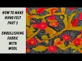 Download Lagu Nuno-Felt 3: Een wollen ontwerp toevoegen aan katoenen stof